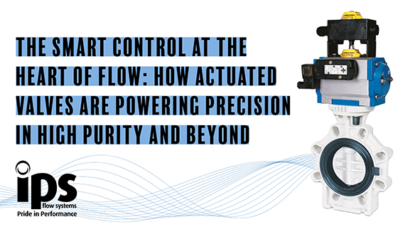 Actuated Valves Powering Precision