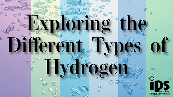 Exploring the Different Types of Hydrogen