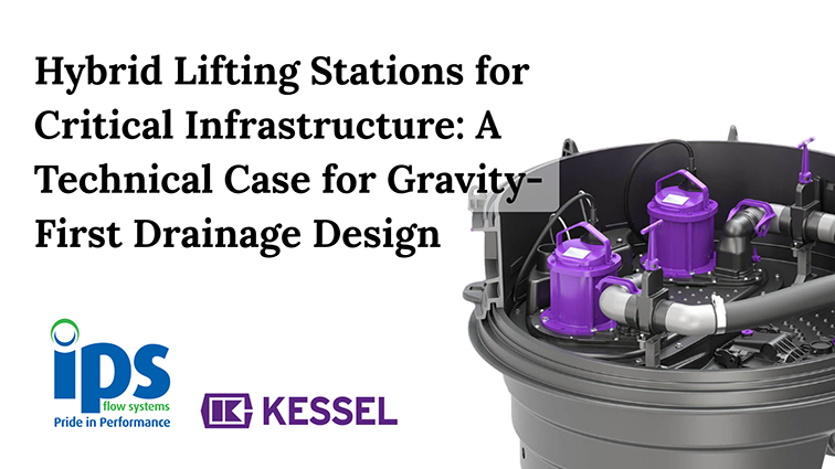 Hybrid Lifting Stations for Critical Infrastructure A Technical Case for Gravity-First Drainage Design