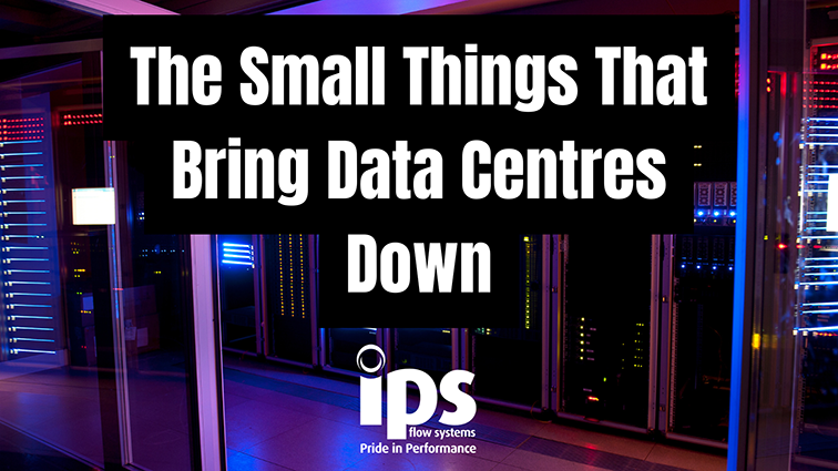 The Small Things That Bring Data Centres Down
