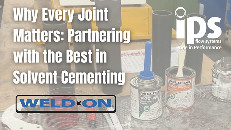 Why Every Joint Matters Partnering with the Best in Solvent Cementing